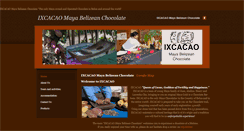 Desktop Screenshot of ixcacaomayabelizeanchocolate.com